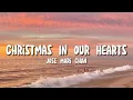 Download Lagu Jose Mari Chan - Christmas In Our Hearts (Lyrics)