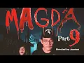 Lagu Magda part 9 (revenge)