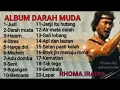 Full album darah muda rhoma irama