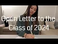 An Open Letter to the Class of 2024