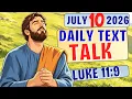 Feeling Broken Keep Praying JW Daily Text TALK ANIMATED LUKE 11 9 JULY 10 2026