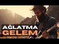Lagu Ağlatma gelem Anatolian Psychedelic Rock Cover