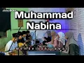 Muhammad Nabina II Member Sholawat II Cover Sholawat