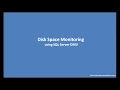 Disk Space Monitoring using SQL Server DMV