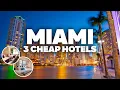 3 GOOD AND CHEAP HOTELS IN MIAMI Great location close to everything