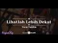 Download Lagu Lihatlah Lebih Dekat – Yura Yunita (KARAOKE AKUSTIK - ORIGINAL KEY)