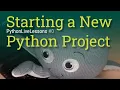 Starting a new Python project regular expressions PythonLiveLessons