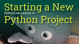 Starting a new Python project regular expressions PythonLiveLessons