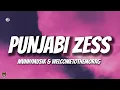 Lagu @WelcomeToTheMorrg \u0026 @mvnnymusik - Punjabi (Zess) (TikTok Trending Mashup)