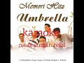 Download Lagu KARAOKE RETAK JANGAN RELAI UMBRELLA