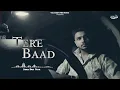 Tere Baad : Indri Aala | Ankit Nagla USA | Mohit Morkhi USA | New Haryanvi Sad Song 2025