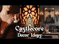 Castlecore Decor Ideas How to Make Your Apartment Feel Like a Medieval Aesthetic Castle