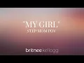 MY GIRL Elvie Shane Cover Step Mom POV