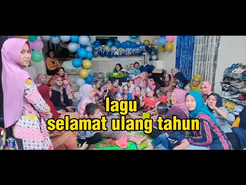 Download MP3 lagu selamat ulang tahun dan lirik #acaraultahotaveke1