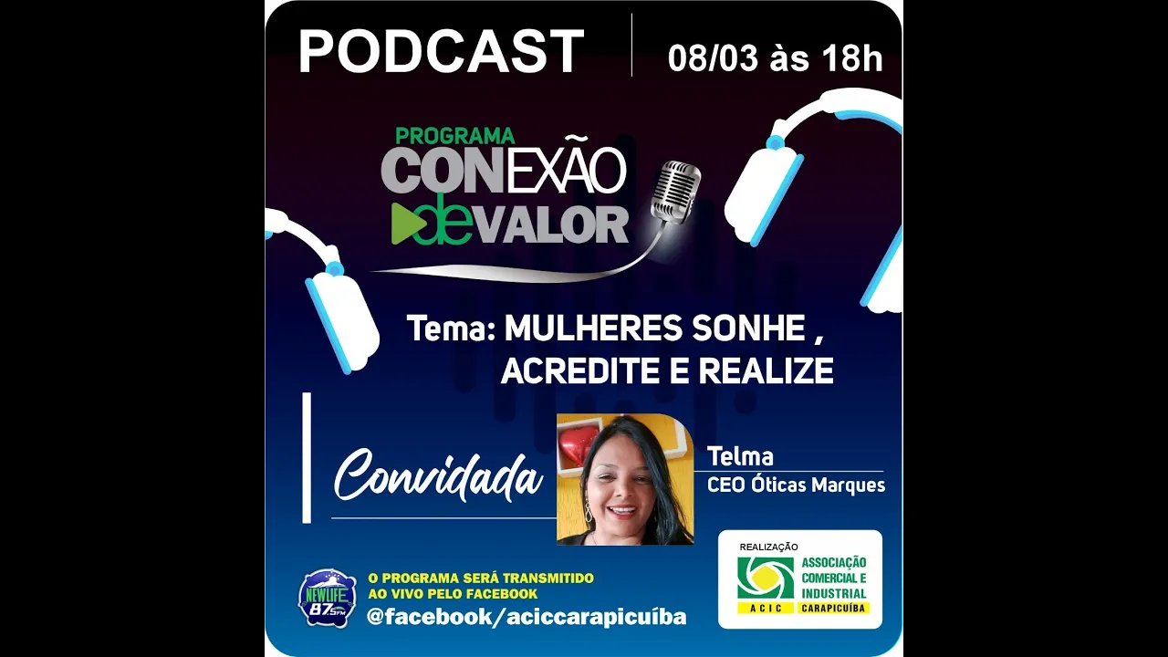 ???? Podcast Programa Conexão de Valor #110