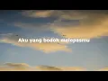 Fiersa Besari - Melangkah tanpamu||Lirik lagu