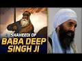 Download Lagu The Shaheedi (Martyrdom) of Baba Deep Singh Ji | An Overview