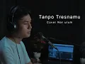 Tanpo tresnamu cover nor ulum