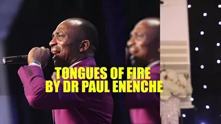 tongues of fire full clip dr paul enenche