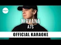 Download Lagu A7S - Nirvana (Official Karaoke Instrumental) | SongJam
