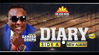 diary side a saheed osupas latest 2021 fuji album
