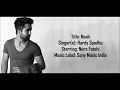 Naah - Hardy Sandhu (Full Song) | Feat. Nora Fatehi | Jaani | B Praak | Latest Punjabi Songs 2017