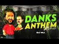 Download Lagu DANKS ANTHEM | REMIX | DJ MJ | SU FROM SO | RAJ B SHETTY | JP THUMINAD