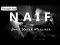 Lagu Benci Untuk Mencinta - Naif Female Key ( Acoustic Karaoke )