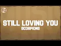 Lagu Scorpions - Still Loving You (Lyrics)