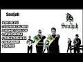Download Lagu Souljah full album || tanpa iklan 2025