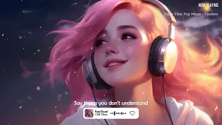 happy vibesbest songs you will feel happy and positive after listening to it immediate effect 1