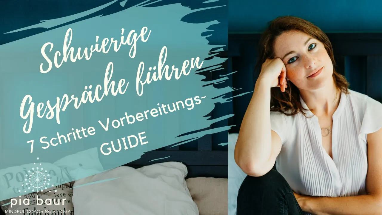 Schwierige Gespräche vorbereiten und führen - 7 Schritte Guide, wie du in deiner Energie bleibst