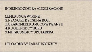 indirimbo zose za alexis kagame non stop karahanyuze nyarwanda