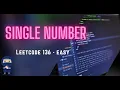 Single Number LeetCode 136 No HashMap Needed Bitwise Magic