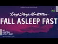 Fall Asleep Fast Deep Sleep Meditation for Insomnia | Mindful Movement