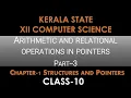 Class 10 XII Computer Science Chapter1-Structure Pointer - Sample program2 using pointer arithmetic