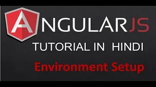 AngularJS Hindi Tutorial Environment Setup