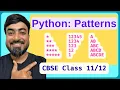 Python Pattern Printing Star Number Digit Patterns CBSE Class 11 12