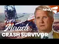 Survived A Plane Crash It s A Miracle