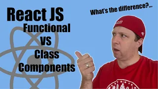 What s the Difference Between CLASS and Functional Components in React