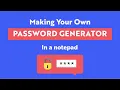Build A Password Generator in Notepad Prepleaf