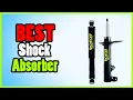 Top 5 Best Shock Absorbers 2024 Buying Guide