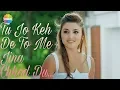 Download Lagu Tu Jo Kehde Agar Toh Me Jeena Chod Du _ Cute Girl Romantic Love Song 2018 _ Tu Dua Hai Dua
