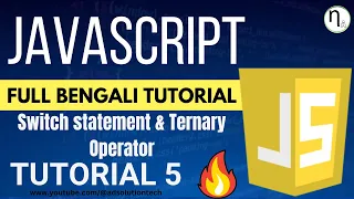 JavaScript Tutorial For Beginners Lecture - 5 Switch Statement Bengali Tutorial