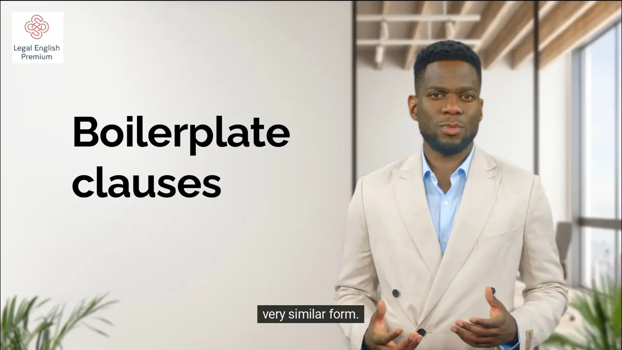 BOILERPLATE CLAUSES IN CONTRACTS