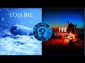 Elektronomia - Collide ~ Fire | Elektronikel's Mashup