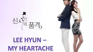 Download Lee Hyun - My Heartache (Lyrics) [A Gentleman's Dignity OST] MP3