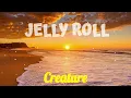 Jelly Roll - Creature (ft. Tech N9ne & Krizz Kaliko) - Official Music Audio