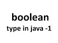2 Java Boolean Type part - 1