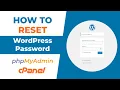 How to Reset Your WordPress Password through phpMyAdmin in cPanel
